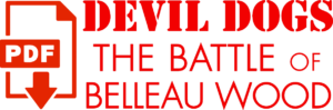 Devil Dogs: The Battle of Belleau Wood Screenplay